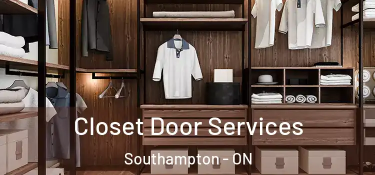  Closet Door Services Southampton - ON