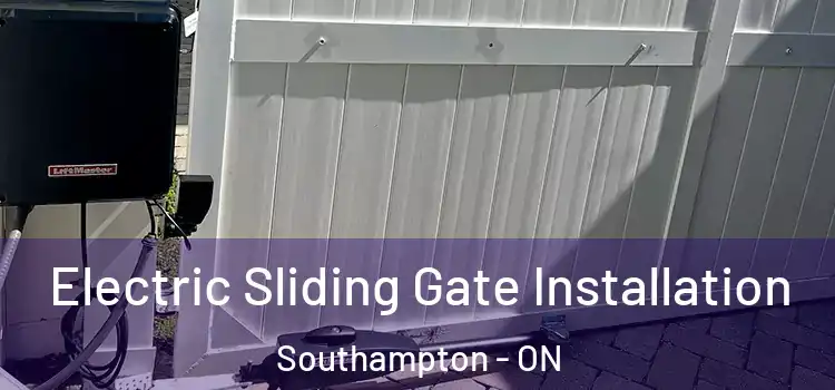  Electric Sliding Gate Installation Southampton - ON