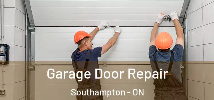 Garage Door Repair Southampton - ON