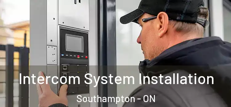 Intercom System Installation Southampton - ON
