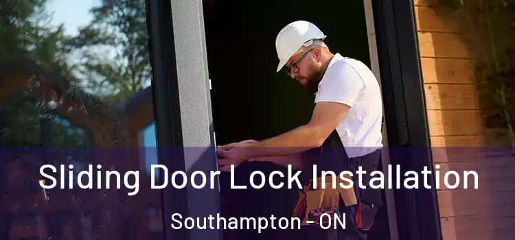  Sliding Door Lock Installation Southampton - ON